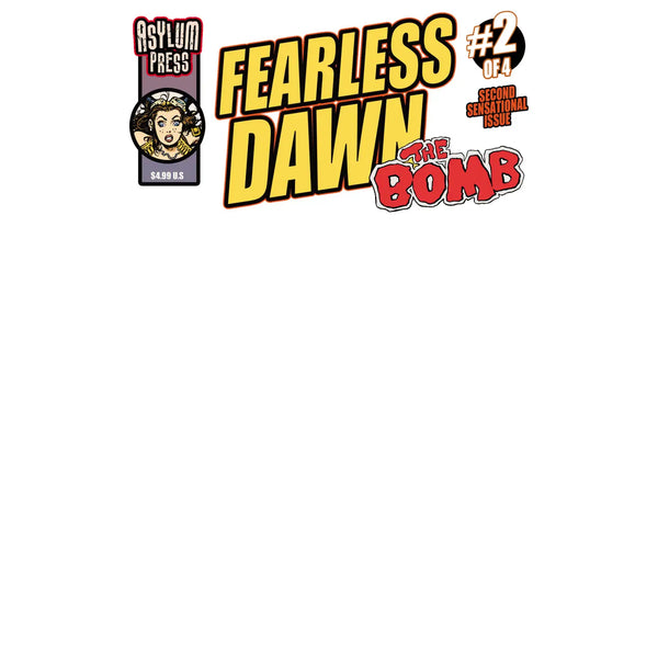 Xeno Pop Comics Fearless Dawn The Bomb:  #2C