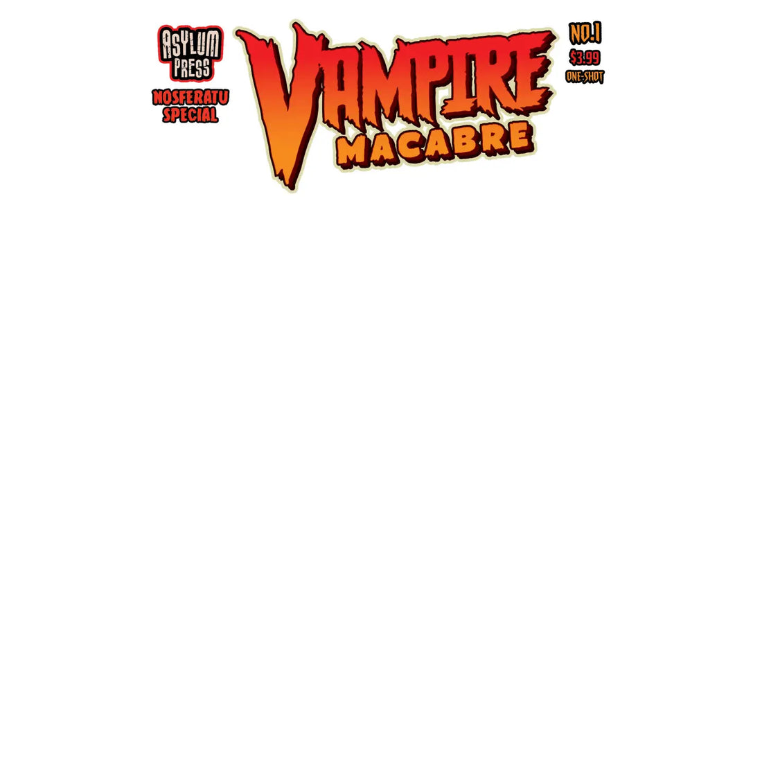 Xeno Pop Comics Vampire Macabre: Nosferatu #1C Special Sketch Blank Cover